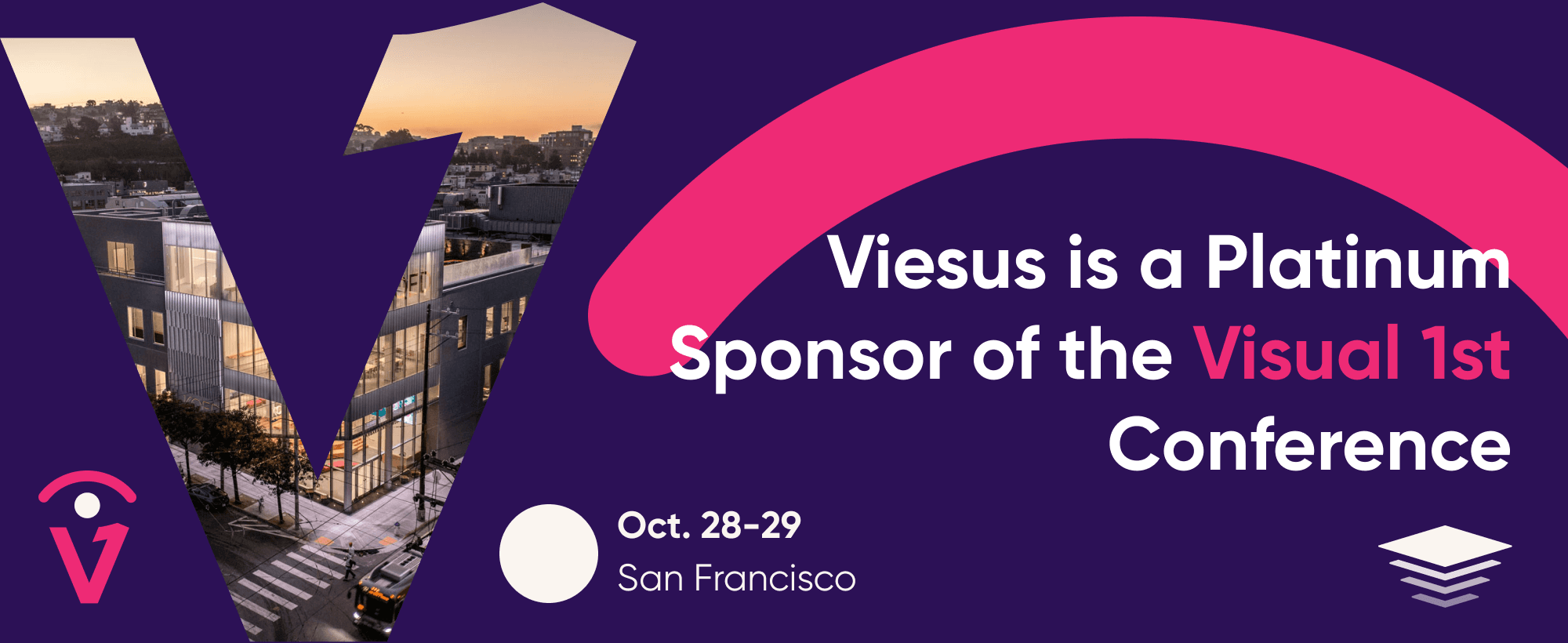 Viesus Platinum Sponsor announcement for Visual 1st 2025 at KQED headquarters, October 28–29, San Francisco.